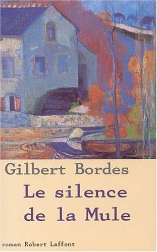 Le silence de la Mule