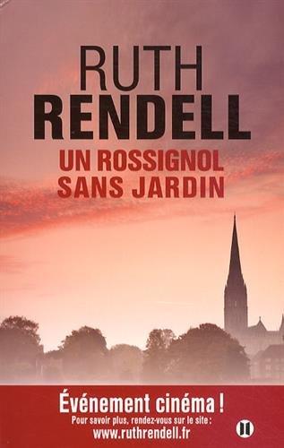 Une enquête de l'inspecteur Wexford. Un rossignol sans jardin