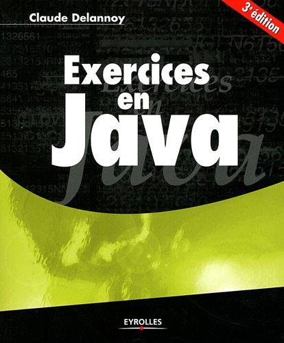 Exercices en Java : Java 5.0