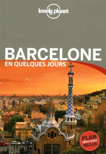 Barcelone en quelques jours