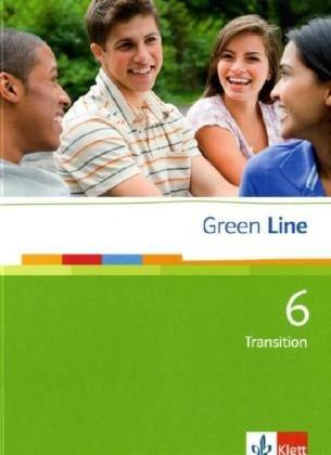 Green Line 6. Transition für Klasse 10 an Gymnasien