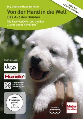 Von der Hand in die Welt- das A-Z des Hundes [3 DVDs]