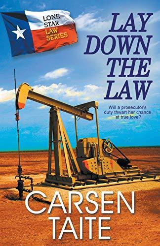 Lay Down the Law (Lone Star Law)