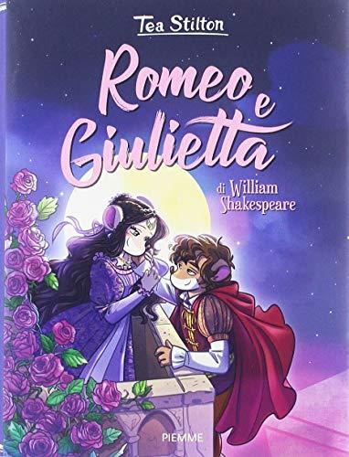 Tea Stilton - Romeo E Giulietta