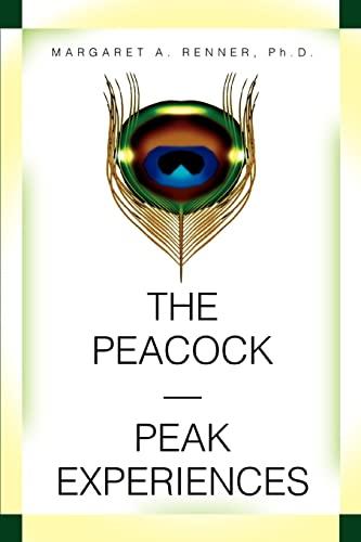 The Peacock-Peak Experiences