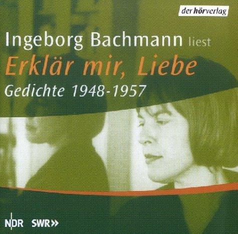 Erklär mir, Liebe. CD. . Gedichte 1948 - 1957. Lesung