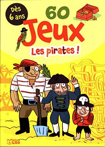 60 jeux : les pirates !