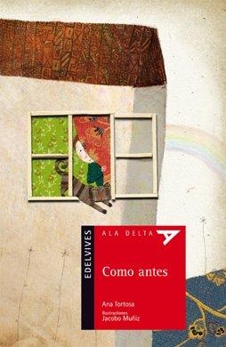 Como antes (Ala Delta - Serie roja, Band 58)