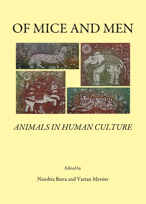 Of Mice and Men: Animals in Human Culture