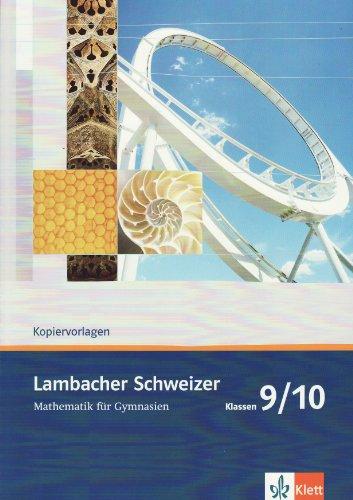 Lambacher Schweizer - Allgemeine Ausgabe. Neubearbeitung: Lambacher Schweizer - Neubearbeitung. 9. Schuljahr. Allgemeine Ausgabe. Serviceblätter und ... Schleswig-Holstein und Sachsen-Anhalt