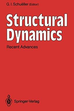 Structural Dynamics: Recent Advances