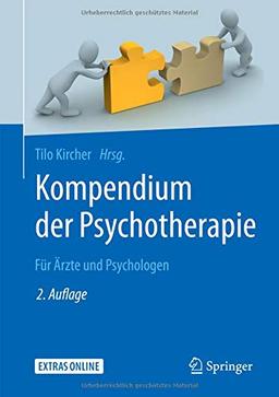 Kompendium der Psychotherapie: Für Ärzte und Psychologen