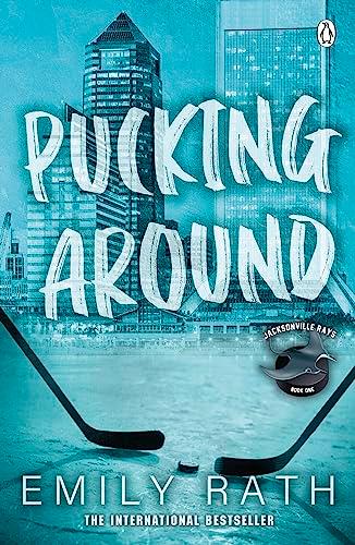 Pucking Around: The TikTok sensation – a why choose hockey romance