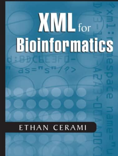 XML for Bioinformatics