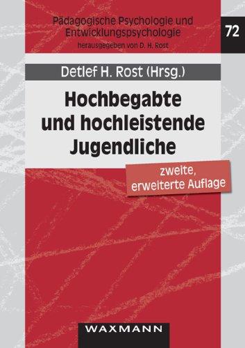 Hochbegabte und hochleistende Jugendliche: Befunde aus dem Marburger Hochbegabtenprojekt