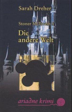 Stoner McTavish 5. Die andere Welt