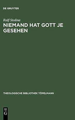 Niemand hat Gott je gesehen: Traktat über negative Theologie (Theologische Bibliothek Töpelmann, 108)