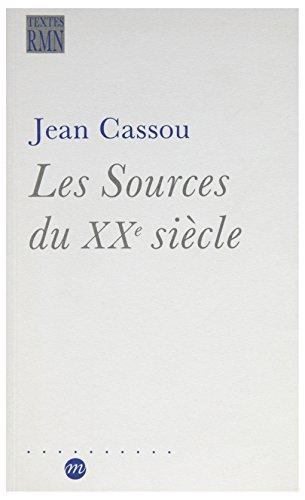 Les Sources du XXe siècle : les arts en Europe de 1884 à 1914