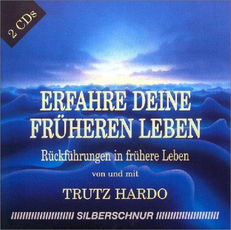 Erfahre Deine früheren Leben. 2 CDs.