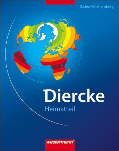 Diercke Weltatlas aktuelle Ausgabe: Heimatteil Baden-Württemberg