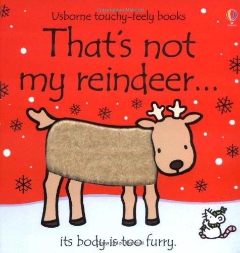 That's Not My Reindeer . . . (Touchy Feely)