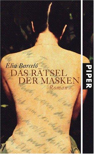 Das Rätsel der Masken: Roman