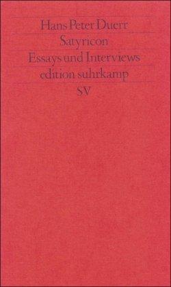 Satyricon: Essays und Interviews (edition suhrkamp)