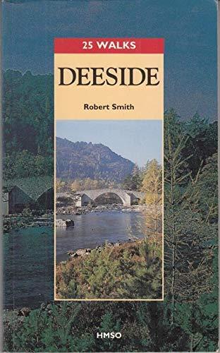 Deeside (25 Walks Series)