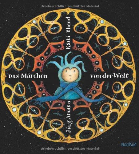 Das Märchen von der Welt