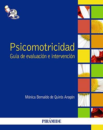 Psicomotricidad : guía de evaluación e intervención (Psicología)