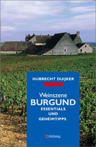 Weinszene Burgund (Klassische Weinregionen)