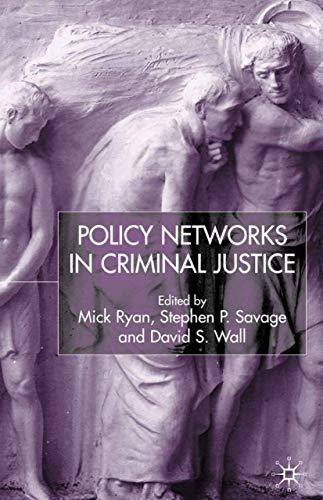 Policy Networks in Criminal Justice