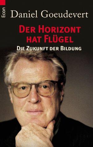 Der Horizont hat Flügel: Die Zukunft der Bildung