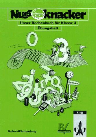 Nussknacker, Ausgabe B für Baden-Württemberg, neue Rechtschreibung, 3. Schuljahr