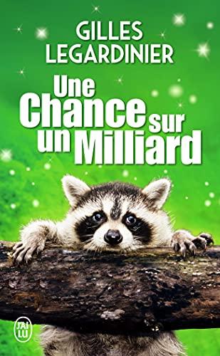 Une chance sur un milliard