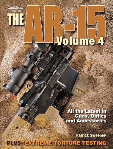 4: Gun Digest Book of the AR-15