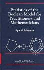 Statistics of the Boolean Model for Practitioners and Mathematicians (Wiley Series in Probability and Statistics)