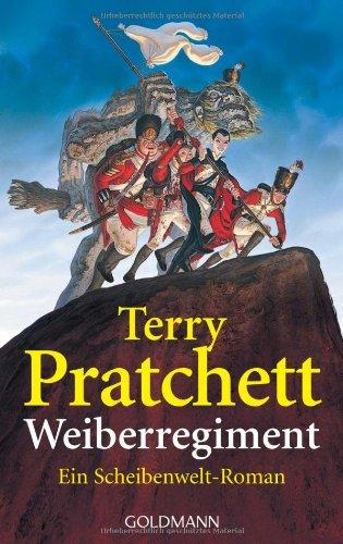 Weiberregiment. Ein Scheibenwelt-Roman