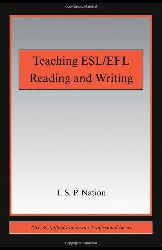 Teaching ESL/EFL Reading and Writing (ESL & Applied Linguistics Professional Series)