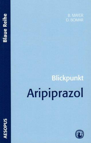 Blickpunkt Aripiprazol