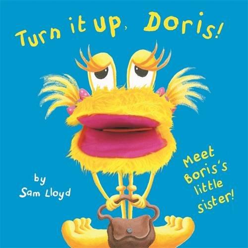 Turn it Up Doris! (Sam Lloyd Series)