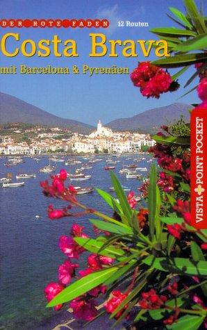 Vista Point Pocket Guide, Costa Brava mit Barcelona & Pyrenäen