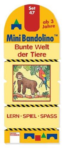 Mini-Bandolino Set 47. Bunte Welt der Tiere. Lern - Spiel - Spass.