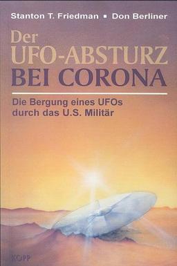 Der UFO-Absturz bei Corona