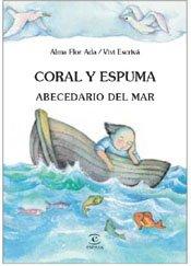 Coral Y Espuma: Abecedario Del Mar (Album Espasa)