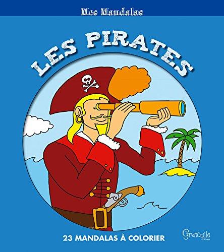 Les pirates : 23 mandalas à colorier