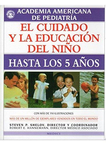 El cuidado y la educación del niño hasta los 5 años (NIÑOS Y ADOLESCENTES)