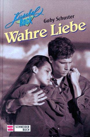 Wahre Liebe