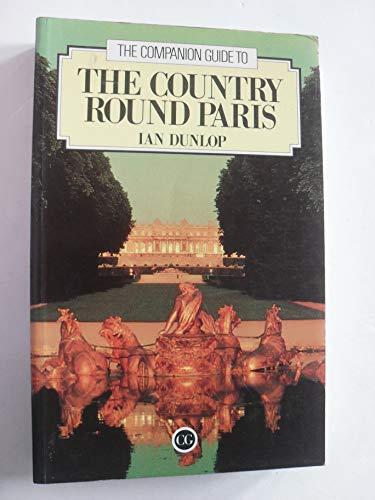 Country Round Paris (Companion Guides)