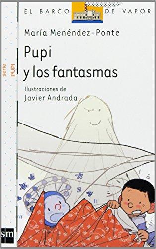 Pupi y los fantasmas (Barco de Vapor Blanca, Band 2)